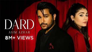 Asim Azhar  Dard Official Video Durefishan Saleem  Kunaal Vermaa  Dard Azim Lofi Music 2024 [upl. by Zug]