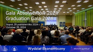 Gala Absolwentów Wydział Ekonomiczny Uniwersytet Gdański 2024 [upl. by Eyllib]