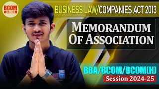 Memorandum of Association Company Law  Memorandum of Association  BBABCOM  MOA [upl. by Icart]