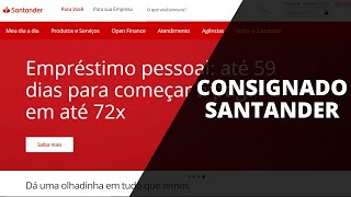 Como funciona o Empréstimo Consignado Santander [upl. by Abell320]