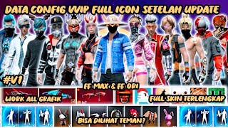 SETELAH UPDATE‼️DATA CONFIG FRE FIRE MAX TERBARU‼️CONFIG FF TERBARU 2024‼️CONFIG FULL ICON V 21035 [upl. by Aicilaanna321]