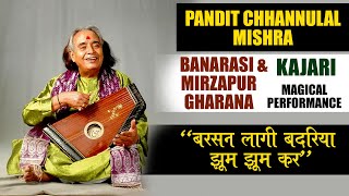 Pandit Channulal Mishra  Banaras Gharana Kajari  Barasan laage Badariya  Indian Classical Music [upl. by Hashimoto]