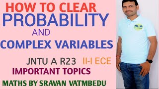 HOW TO CLEAR PROBABILITY amp COMPLEX VARIABLES R23 VATAMBEDUSRAVANKUMAR [upl. by Gwendolen]