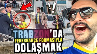 TRABZONDA FENERBAHÇE FORMASIYLA DOLAŞMAK  HEMDE RAMAZAN AYINDA [upl. by Mathia47]