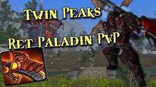 Twin Peaks DOMINATION  Ret Paladin PvP  WoW Dragonflight 1026 [upl. by Kered]