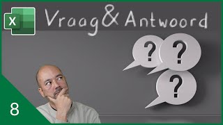 Excel vraag amp antwoord aflevering 8 [upl. by Eurd]