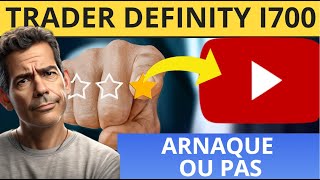 Trader Definity i700 Avis et Critiques 2024  Plateforme de Trading Automatisé Fiable ou Arnaque [upl. by Wenonah294]