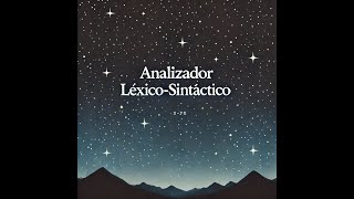 Analizador LexicoSintactico [upl. by Aiclid345]