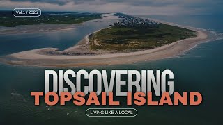 Topsail Island North Carolinas Coastal Gem [upl. by Anilatac860]