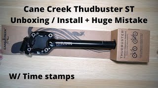 Cane Creek Thudbuster ST suspension seatpost unboxing how to install plus a huge mistake [upl. by Beutler]