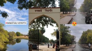 BANASTHALI FULL CAMPUS TOUR  BANASTHALI VIDHYAPITH JAIPUR RAJASTHAN [upl. by Dryfoos683]