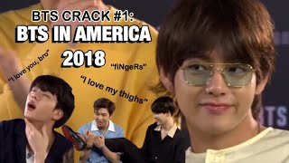 BTS CRACK 1 BTS IN AMERICA 2018 [upl. by Coralie]