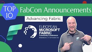 Top 10 FabCon Europe Announcements  Fabric News September 2024  Advancing Fabric [upl. by Niowtna]