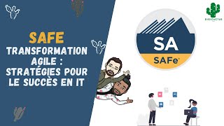 Cest quoi SAFe  Transformation Agile  Stratégies pour le Succès en IT [upl. by Atlante]