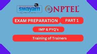 Training of Trainers Part 1  NPTEL Exam Series 2024  MYSWAYAM nptel2024 nptel myswayam [upl. by Eiaj]