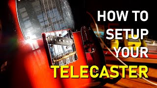 Perfect Telecaster setup  Full tutorial [upl. by Savina]