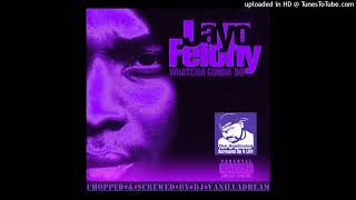 Jayo Felony  WHATCHA GONNA DO ft Method Man amp DMX Chopped amp Screwed by DJ Vanilladream [upl. by Kooima]