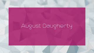 August Daugherty  appearance [upl. by Zelda]