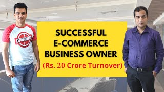 How to Start a Successful ECommerce Business Interview with Sumit Acharya [upl. by Naiditch]