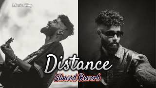 Distance  AP Dhillon Slowed  Reverb [upl. by Zul173]