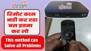 Airtel Xstream Remote not Working  ऐसा कर के हो जायेगा ठीक चाहे कुछ भी हो [upl. by Draneb661]