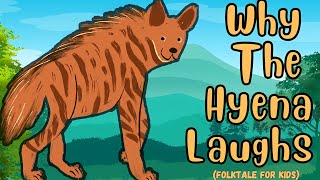 How The Hyena Got His Laugh  Folktales For Kids In English  bedtimestoriesforkids [upl. by Kellby140]