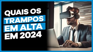 DESCUBRA as PROFISSÕES em ALTA para 2024  DANDO o FURO [upl. by Aleka]