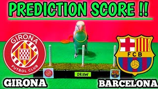 BARCELONA VS GIRONA  LA LIGA 20242025  PREDICTION SCORE [upl. by Akinam]