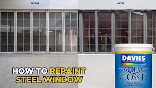 How to Repaint Steel Window using DAVIES Aqua Gloss It WaterBased Quick Dry Enamel Paint [upl. by Pickford]