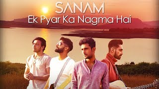 Ek Pyar Ka Nagma  Sanam [upl. by Tomchay]