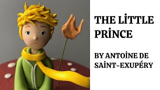 The Little Prince by Antoine de SaintExupéry  Book Review  Book Summary [upl. by Alegnasor903]