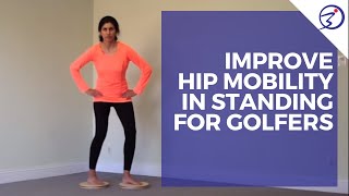 Improve Hip Mobility in Standing for Golfers by ProBalance [upl. by Lennard]