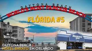 🇺🇸 Daytona Beach e O Hotel Mais Barato de Orlando Florida 5 PatriciaViaja [upl. by Ayarahs]