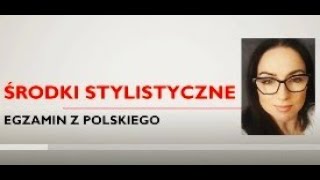 Środki stylistyczne i ich funkcje w tekście [upl. by Rap]