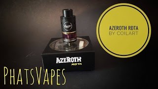 Azeroth RDTA by CoilArt Review amp Wicking Tutorial [upl. by Ahseken]