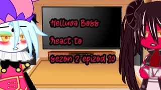 Helluva Boss react to sezon 2 epizod 10 [upl. by Lissy]