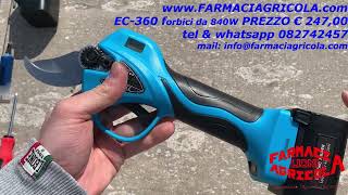 EC360 forbici a batteria da potatura 840W Prezzo recensione LA MIGLIORE per potatura olivo e vite [upl. by Wilmer316]