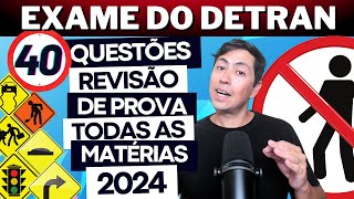 SIMULADO DO DETRAN 2024  REVISÃO DE 40 QUESTÕES  PROVA SIMULADA DO DETRAN 2024 [upl. by Lemon]