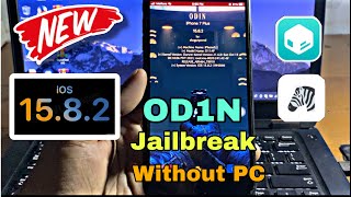 OD1N Jailbreak iOS 1582  iOS 15 without PC got successful  How to Jailbreak iOS 1582 [upl. by Etteneg]