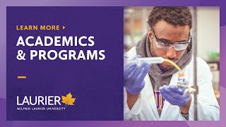 Academics and Programs at Laurier [upl. by Saravat]