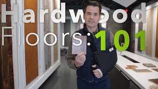 What kind of hardwood floor is the best Flooring University Hardwood 101 [upl. by Adivad]