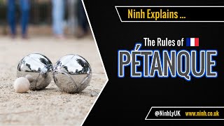 The Rules of Pétanque Boules  EXPLAINED [upl. by Lamprey377]