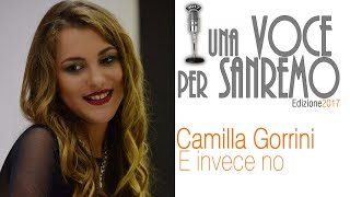 Camilla Gorrini  E invece no [upl. by Ahsym]