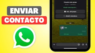 Cómo ENVIAR un CONTACTO por WhatsApp Actualizado [upl. by Nale]