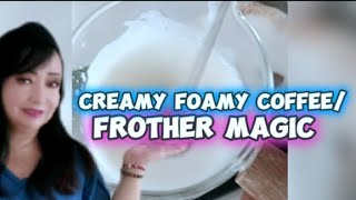 CREAMY FOAMY COFFEEFROTHER MAGIC [upl. by Ilene]