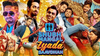 Shubh Mangal Zyada Saavdhan Full Movie  Ayushmann Khurrana  Jitendra Kumar  Story Review amp Facts [upl. by Romeu335]