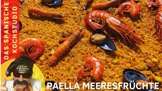 Paella Meeresfrüchte ⎮ spanische Paella ⎮ Garnelen ⎮ Scampi [upl. by Higgs]