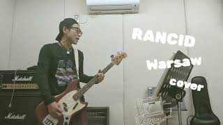 RANCID  Warsaw  cover  bass 弾き語り [upl. by Jenette587]