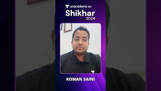 Unacademy Shikhar 2024 Indias Biggest UPSC Offline Event  Roman Saini [upl. by Daniala]