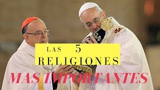 las 5 religiones mas importantes del mundo cultura y tradiciones mas predominantes del mundo [upl. by Ahsiuqet289]